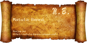 Matula Bennó névjegykártya
